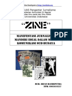 Zine: Manifestasi Jurnalisme Mandiri Ideal Dalam Media Komunikasi Komunitas Sub-Budaya