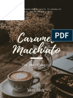 Caramel Macchiato: Aroma Dulce en Mis Labios