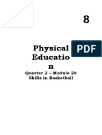 Physical Educatio N: Quarter 2 - Module 2b Skills in Basketball