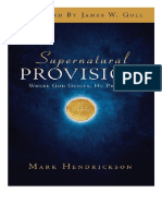 Mark Hendrickson - Provisión Sobrenatural (Dónde Dios Guía, Proporciona)