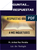 + PREGUNTAS + RESPUESTAS Respuestas Bíblicas A Mis Inquietudes Spanish