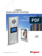 Audio & Video Door Entry System: D45 System The High Performance