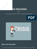 Crisis Intervention: By: Aishwarya, Anamika, Aditi, Liya, Rahul and Harsimran