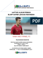 Daftar Album Pemain Blispi Super League Indonesia: Nama Ssb:Farmel FC