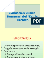 Evaluación Clínico-Hormonal del Nódulo Tiroideo