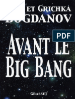 Avant Le Big Bang by Bogdanov, Igor [Bogdanov, Igor] (Z-lib.org).Epub
