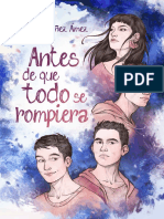 Antes de Que Todo Se Rompiera - Ruth Ibañez Amez