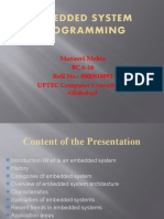 Embedded System Programming: Manasvi Mehta BCA-16 Roll No.-0800818093 UPTEC Computer Consultancy Allahabad