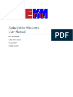 Alphavm For Windows User Manual: Date: 28-Feb-2020 Author: Artem Alimarin © 2020, Emuvm