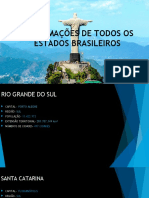 Informações de Todos Os Estados Brasileiros