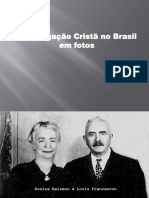 História da Congregação Cristã no Brasil em fotos