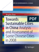 (SpringerBriefs in Environmental Science) Jingzhu Zhao (Auth.) - Towards Sustainable Cities in China_ Analysis and Assessment of Some Chinese Cities in 2008-Springer-Verlag New York (2011)