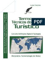 Dicionário de Turismo - Termos Técnicos Do Meio Turístico - 3T. Autor Luis Falcão - Oficial 07 08 2019