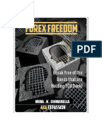 Forex Freedom - Break Free of The Bonds That Are Holding You Back