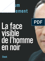 La Face Visible de Lhomme en Noir, Thierry Ardisson by Birnbaum, Jean Chevènement, Raphaël