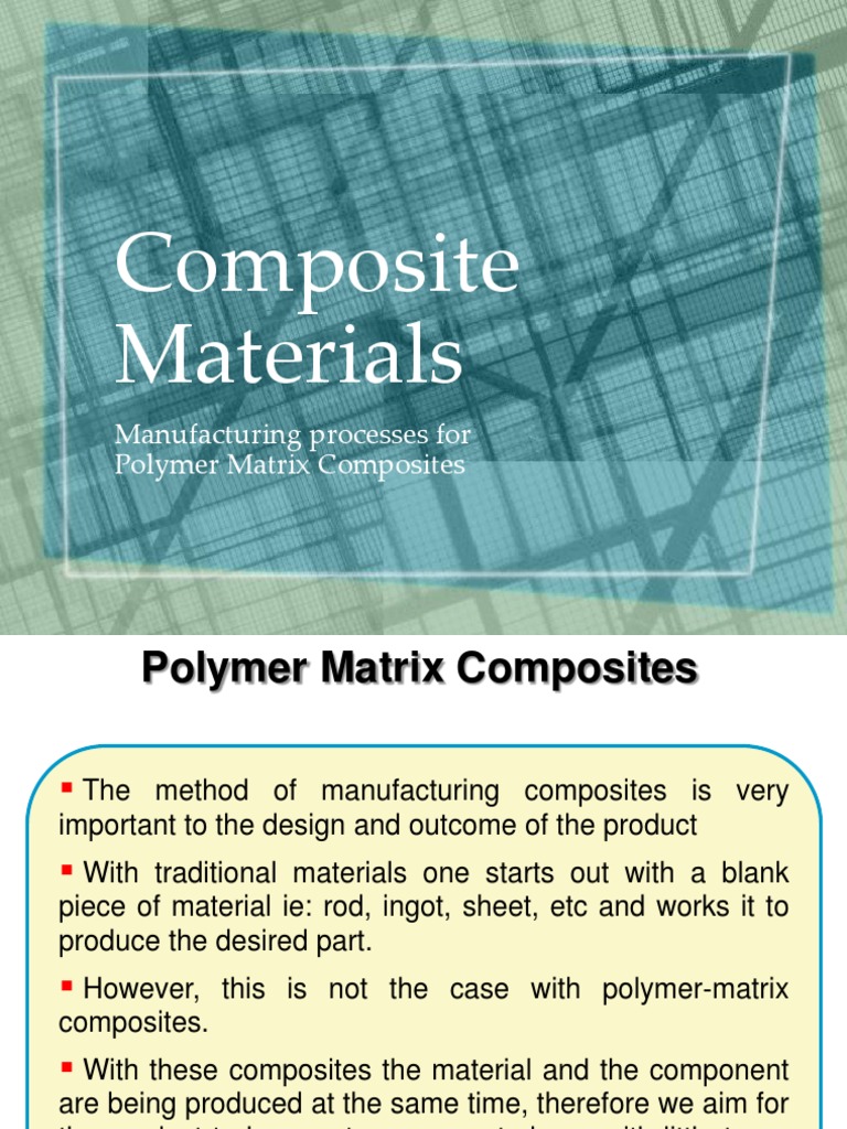 Polymer Matrix Composites Manufacturing | PDF | Composite Material ...