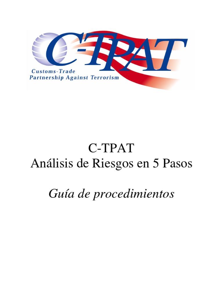 Análisis de Riesgos C-TPAT en 5 Pasos | PDF | Seguridad | Transporte