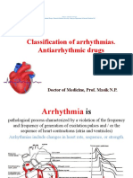 Classification of Arrhythmias. Antiarrhythmic Drugs: Doctor of Medicine, Prof. Masik N.P