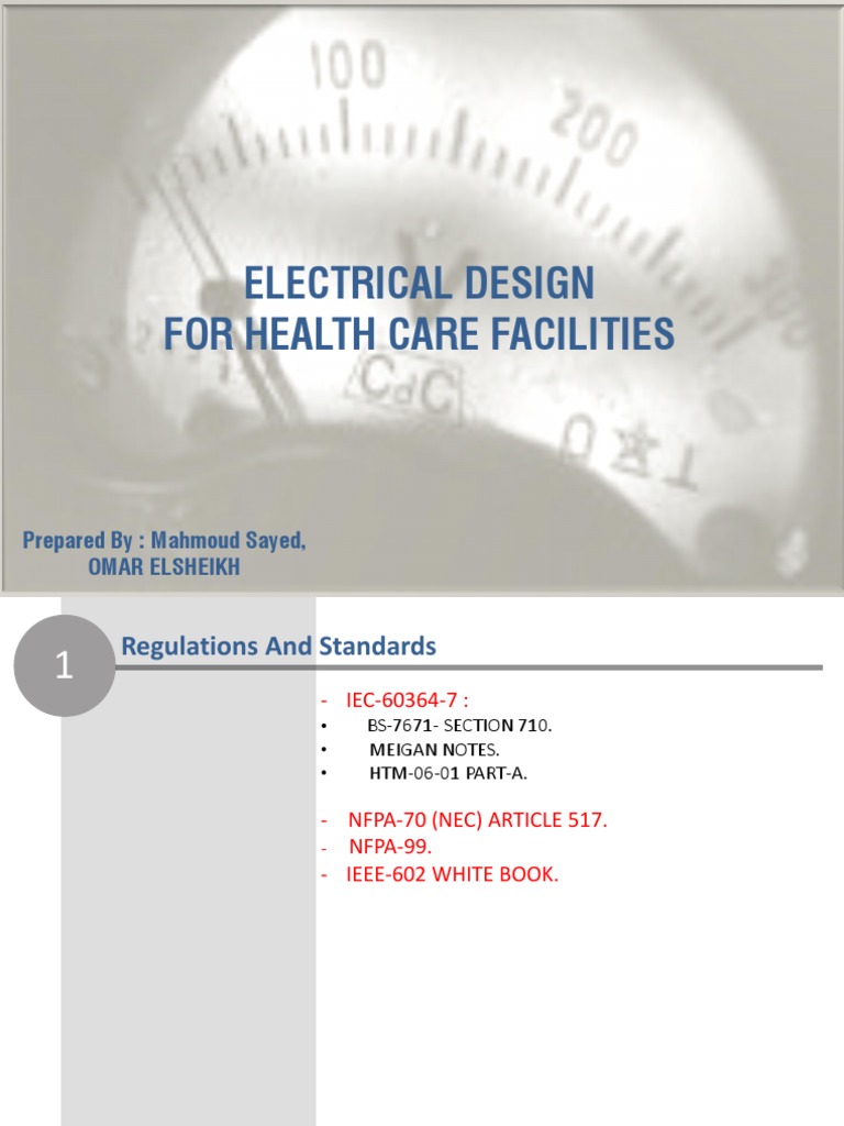 Electrical Design Requirements for Healthcare Facilities Earthing Systems, Fault Protection