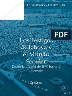 Los Testigos de Jehová y El Mundo Secular Desde La Década de 1870 Hasta El Presente by Zoe Knox