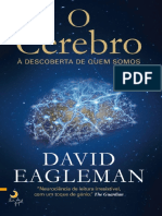 David Eagleman O Cerebro В A Descoberta de Quem Somos - portuguese -