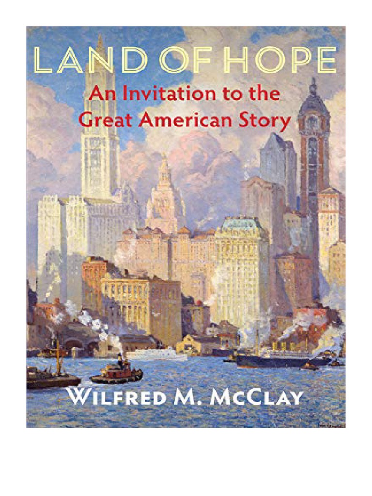 Land of Hope by Wilfred M. McClay PDF