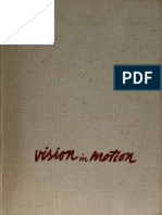 Moholy-Nagy Laszlo Vision in Motion