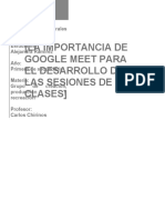 La Importancia de Google Meet para El Desarrollo de Las Sesiones de Clases