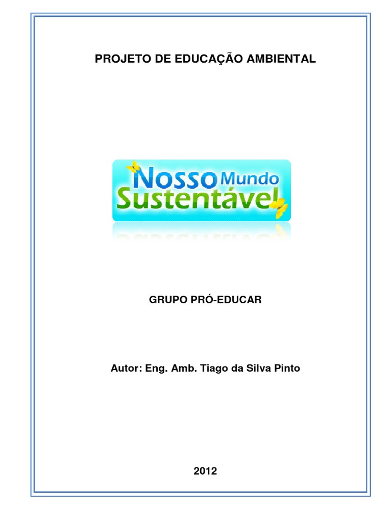 Projeto de Educação Ambiental Escolar | PDF | Sustentabilidade ...