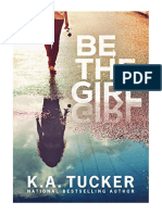 Be The Girl by K.A. Tucker