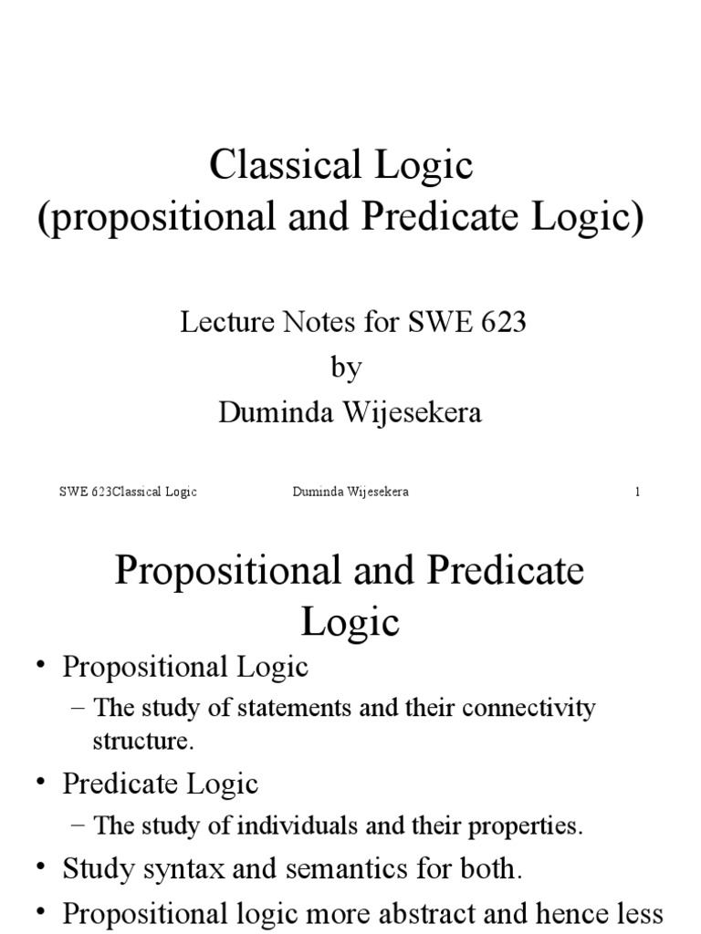 Classical Logic (Propositional and Predicate Logic) : Lecture Notes For ...