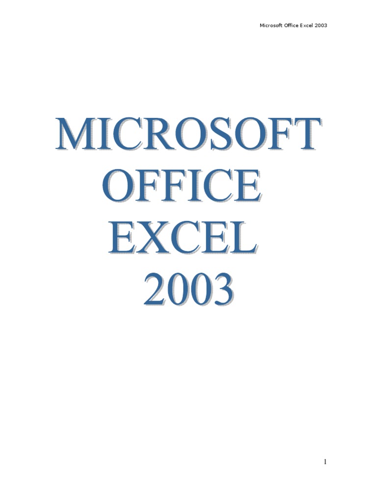 Panduan Penggunaan Microsoft Excel 2003 | PDF