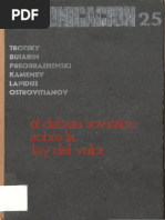 León Trotsky, Nikolái Bujarin, Yevgueni Preobrazhenski, Lev Kámenev, Iósif Lapidus y Konstantin Ostrovitianov - El Debate Soviético Sobre La Ley Del Valor