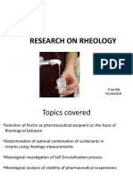 Research On Rheology: R.Karthik PA/2010/09