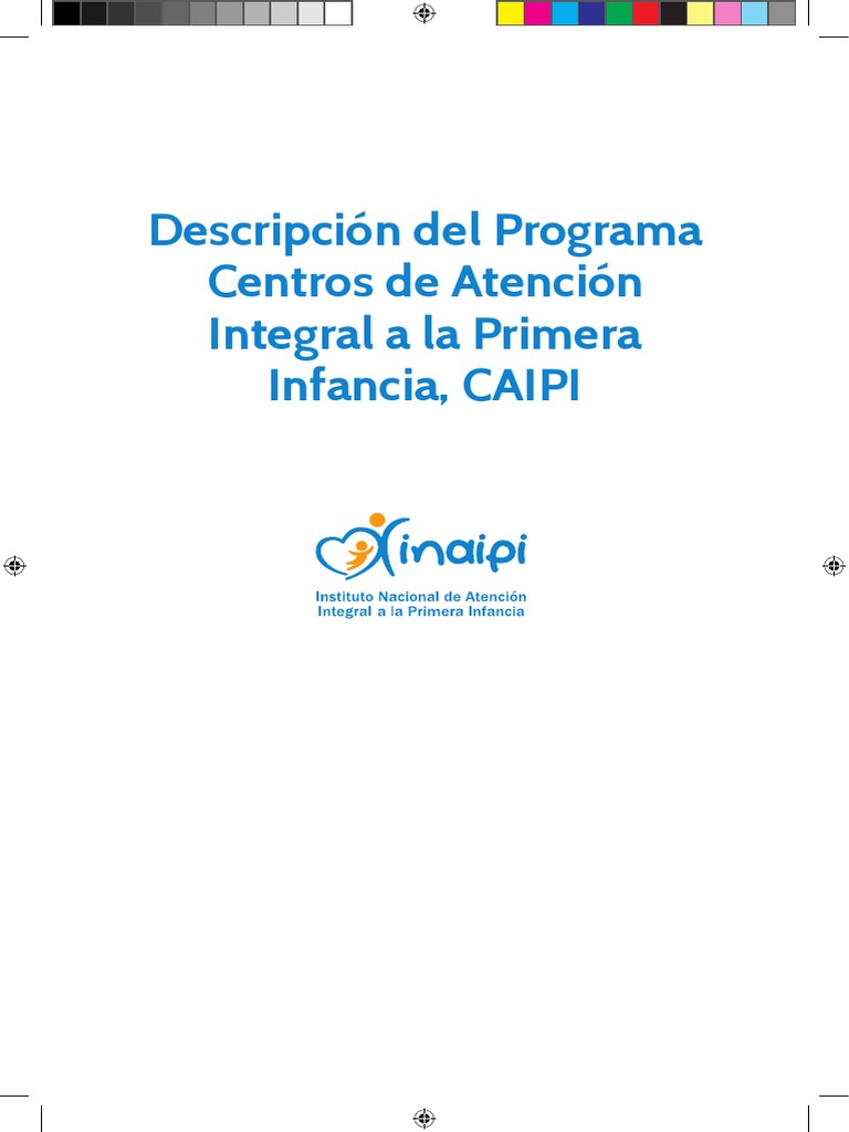 Descripcion Del Programa Centros de Atencion Integral A La Primera ...