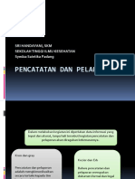 4 Pencatatan Dan Pelaporan