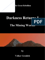 Darkness Returns I - The Mining Worlds