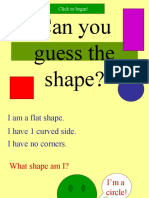 Can You Guess The Shape?: Click To Begin!