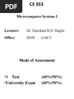 Microcomputer Systems I: Dr. Burchard R.B. Bagile B008 Coict