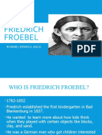 Friedrich Froebel: Rommel Erwin Q. Anca