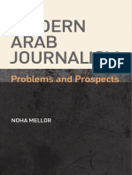 Modern Arab Journalism Problems and