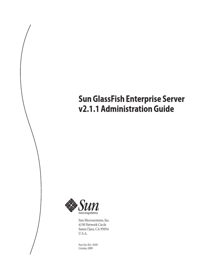 Sun Glassfish Enterprise Server V2.1.1 Administration Guide Download