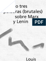 Althusser Louis - Dos o Tres Palabras Brutales Sobre Marx y Lenin