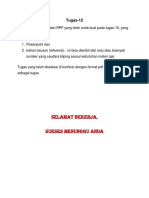 Selamat Bekerja, Sukses Menunggu Anda: Tugas-12