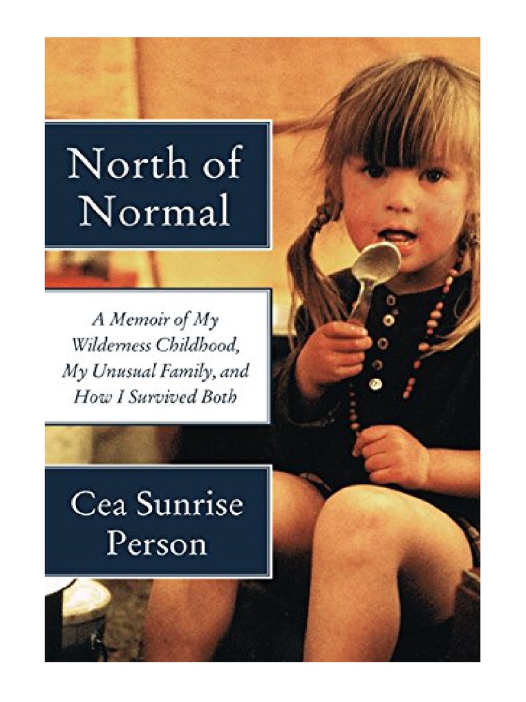 North of Normal by Cea Sunrise Person PDF