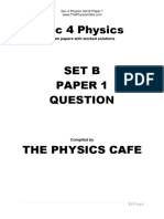 Sec 4 Physics Set B Paper 1: Exam Papers With Worked Solutions