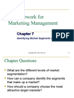 A Framework For Marketing Management: Identifying Market Segments and Targets