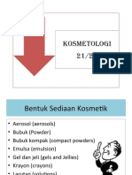 Pertemuan 9 (Bentuk Sediaan Kosmetik)