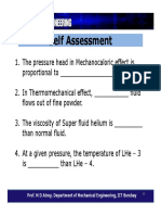 Self Assessment Self Assessment: Prof. M D Atrey, Department of Mechanical Engineering, IIT Bombay