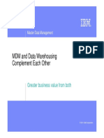 MDM and Data Warehousing Complement Each Other: Greater Business Value From Both